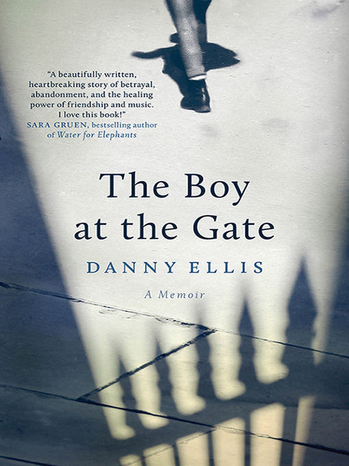 Title details for The Boy at the Gate by Danny Ellis - Available